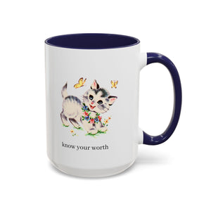 Know Your Worth Accent Coffee Mug - Cute Cat Design, Inspirational 11/15oz Mug